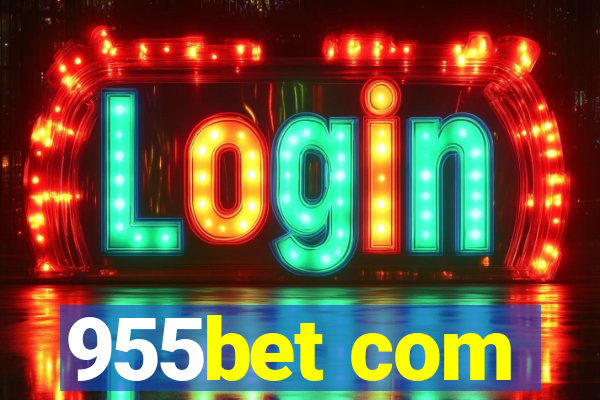 955bet com